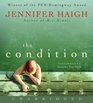 The Condition (Audio CD) (Unabridged)