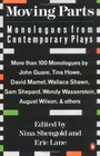 Moving Parts Monologues from Contemporary Plays