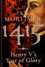 1415: Henry V's Year of Glory