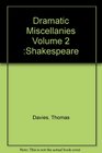 Dramatic Miscellanies Consisting of Critical Observations on Several Plays of Shakespare Vol II