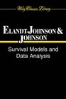 Survival Models and Data Analysis