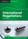 International Negotiations Student's Book with Audio CDs