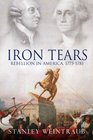 Iron Tears Rebellion in America  17751783