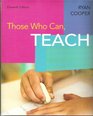 Those Who Can Teach 11th Edition Plus Guide To Observation Plus Guide To Teacher Reflection