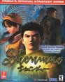 Shenmue Prima's Official Strategy Guide