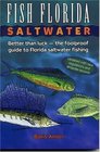 Fish Florida Saltwater  Better Than luck  The Foolproof Guide to Florida Saltwater Fishing