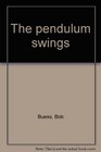 The pendulum swings