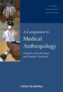 Companion to Medical Anthropology