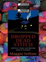 Dropped Dead Stitch (Knitting Mystery, Bk 7) (Large Print)