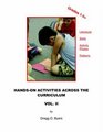 HandsOn Activities Across the Curriculum Vol II