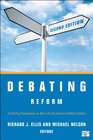 Debating Reform Conflicting Perspectives on How to Fix the American Political System
