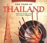 The Food of Thailand Authentic Recipes from the Golden Kingdom