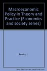 Macroeconomic Policy in Theory and Practice