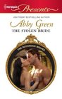 The Stolen Bride (Notorious Wolfes) (Bad Blood) (Harlequin Presents, No 3012)