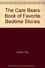 The Care Bears Book of Favorite Bedtime Stories