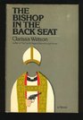 The bishop in the back seat