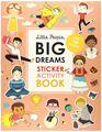 Little People BIG DREAMS Sticker Activity Book With 100 Stickers