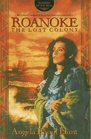 Roanoke: The Lost Colony (Keepers of the Ring, Bk 1)
