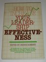 How to Increase Your Leadership Effectiveness