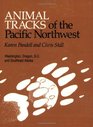 Animal Tracks of the Pacific Northwest