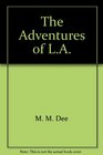 The Adventures of LA