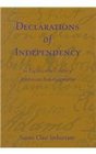 Declarations of Independency in EighteenthCentury American Autobiography