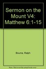 Sermon on the Mount Matthew 6115