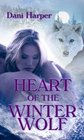 Heart of the Winter Wolf