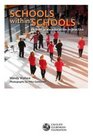 Schools within Schools Human Scale Education in Practice