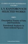 Descriptive Theory of Sets and Functions Functional Analysis in Semiordered Spaces