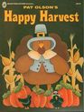 Pat Olson's Happy Harvest