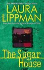 The Sugar House (Tess Monaghan, Bk 5)