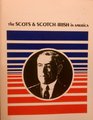 The Scots  ScotchIrish in America