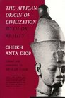 The African Origin of CivilizationMyth or Reality Myth or Reality