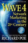 WAVE 4 Network Marketing in the 21st Century