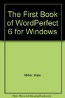 The First Book of Wordperfect 6