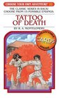 Tattoo of Death (Choose Your Own Adventure: Classic #22) (Choose Your Own Adventure)