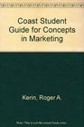 Coast Student Guide for Concepts in Marketing