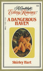A Dangerous Haven
