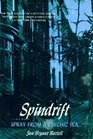 Spindrift: Spray from a Psychic Sea