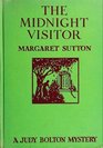 The Midnight Visitor (Judy Bolton Mysteries)