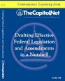 Drafting Effective Federal Legislation and Amendments in a Nutshell  Audio CD