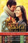 Kisses Between the Lines An Echo Ridge Anthology