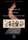 Histories of Tourism Representation Identity And Conflict