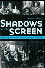 Shadows on the Screen Tanizaki Jun'ichiro on Cinema and Oriental Aesthetics