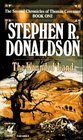 The Wounded Land (Second Chronicles of Thomas Covenant, Bk 1)