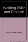 Welding Skills and Practices 4th Edition