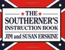 The Southerner's Instruction Book