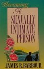 Becoming a Sexually Intimate Person