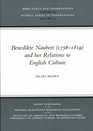 Benedikte Naubert 17561819 And Her Relations to English Culture Mhra Texts And Dissertations